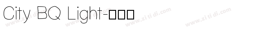 City BQ Light字体转换